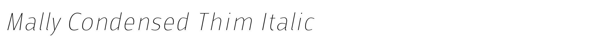 Mally Condensed Thim Italic image